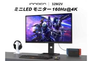 INNOCN【32M2V】期間限定73,890円、2304ゾーンのローカルディミングを備えたMini LEDバックライト、DisplayHDR 1000 認証、量子ドットIPSパネルによる広色域表示を組み合わせた、160Hz対応の32型4Kゲーミング液晶モニター